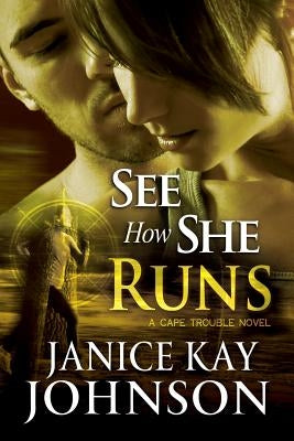 See How She Runs Paperback Janice Kay Johnson