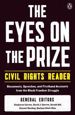 Paperback of The Eyes on the Prize Civil Rights Reader by Penguin Books, featuring historical documents and speeches from the Black Freedom Struggle.