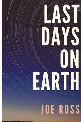 Last Days On Earth Paperback Dusie