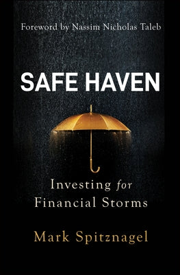 Safe Haven: Investing for Financial Storms Paperback Wiley