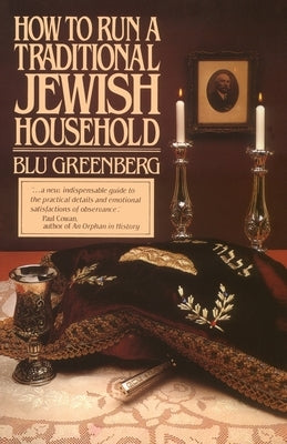 How to Run a Traditional Jewish Household Paperback Fireside