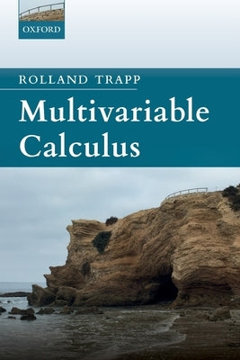 Multivariable Calculus Paperback Oxford University Press, USA