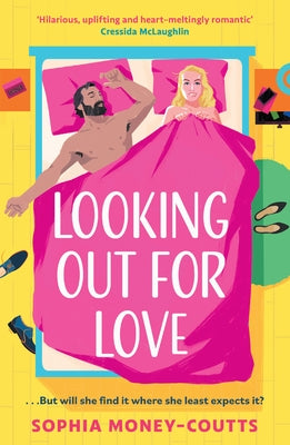 Looking Out for Love by Money-Coutts, Sophia