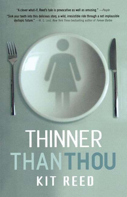 Thinner Than Thou Paperback Tor Books