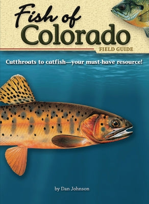 Paperback Fish of Colorado field guide by Adventure Publications showing colorful illustrations of various Colorado fish species.