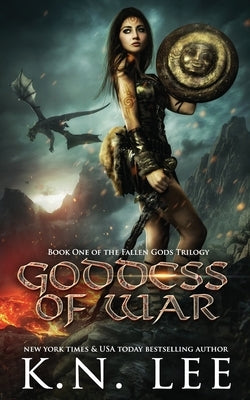 Goddess of War Paperback Createspace Independent Publishing Platform