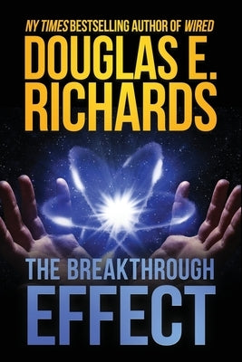 The Breakthrough Effect: A Science-Fiction Thriller Paperback Independently Published