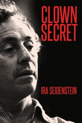 Clown Secret Paperback IRA Seidenstein