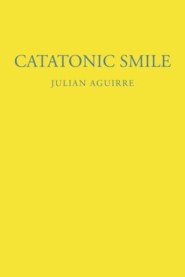Catatonic Smile Paperback Fulton Books