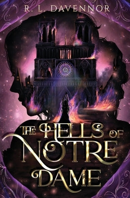 The Hells of Notre Dame: A Steamy Sapphic Retelling Paperback Night Muse Press