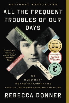 Paperback book titled "All the Frequent Troubles of Our Days" by Back Bay Books, featuring a cover image with historical themes.