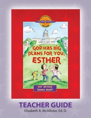 Discover 4 Yourself(r) Teacher Guide: God Has Big Plans for You, Esther Paperback Precept Minstries International