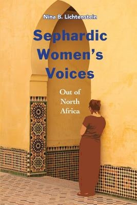 Sephardic Women's Voices: Out of North Africa Paperback Gaon Web
