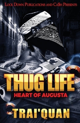 Thug Life Lock Down Publications