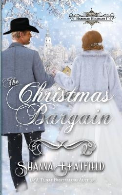 The Christmas Bargain Paperback Createspace Independent Publishing Platform