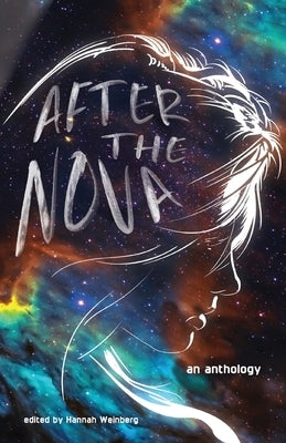 After the Nova Paperback Unapologetic Voice House LLC