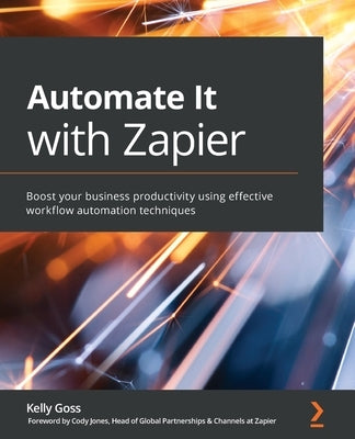 Paperback book titled "Automate It with Zapier" by Packt Publishing, focusing on workflow automation for business productivity.