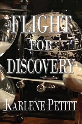 Flight For Discovery Paperback Jet Star Publishing