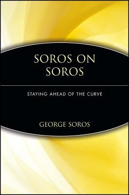 Soros on Soros: Staying Ahead of the Curve Paperback Wiley