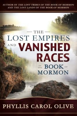 Paperback book titled "Lost Empires and Vanished Races of the Book of Mormon" by Cfi, with a detailed cover illustration.