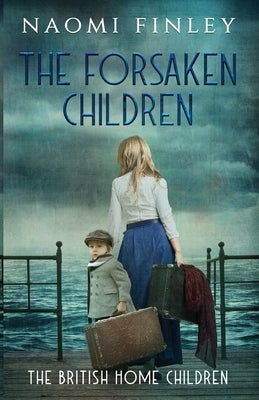 The Forsaken Children Paperback Huntson Press
