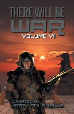 There Will Be War Volume VII Paperback Castalia House