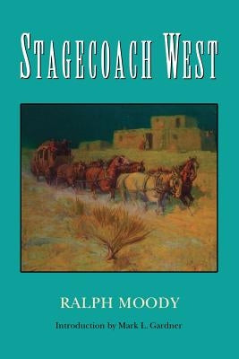 Stagecoach West Paperback Bison
