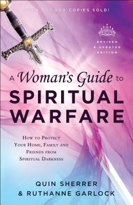 Paperback of "A Woman's Guide to Spiritual Warfare" by Chosen Books, featuring the book cover with spiritual imagery and title text.