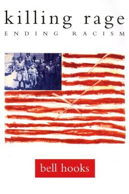 Paperback copy of "Killing Rage: Ending Racism" by Holt McDougal with a beige cover and bold black title text.