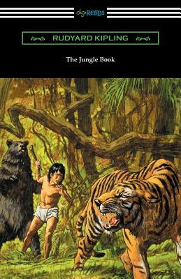 The Jungle Book (Illustrated by John L. Kipling, William H. Drake, and Paul Frenzeny) Paperback Digireads.com