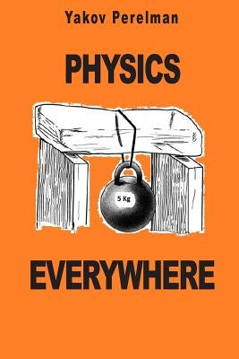 Physics Everywhere Paperback Prodinnova