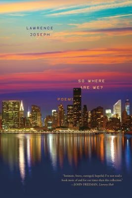 So Where Are We?: Poems Paperback Farrar, Strauss & Giroux-3pl