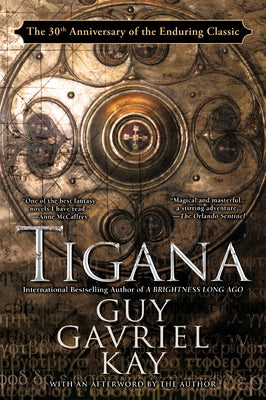 Paperback of Tigana: Anniversary Edition by Berkley Books showing the front cover with title and artwork.