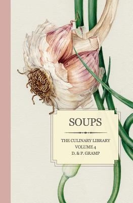Soups Paperback Createspace Independent Publishing Platform