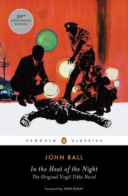 In the Heat of the Night: The Original Virgil Tibbs Novel Paperback Penguin Group
