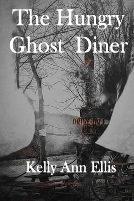 The Hungry Ghost Diner Paperback Lamar University Press