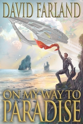 On My Way to Paradise Paperback Createspace Independent Publishing Platform