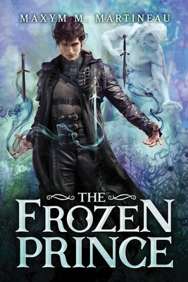 Cover of The Frozen Prince by Sourcebooks Fire featuring a winter-themed illustration with a regal young prince in a snowy landscape.
