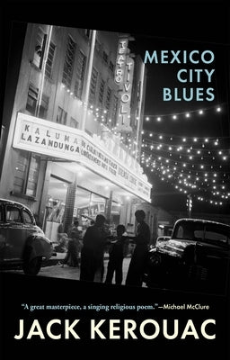 Paperback copy of Mexico City Blues: 242 Choruses by Grove Press, featuring the book's cover art and title.