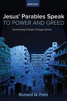 Jesus' Parables Speak to Power and Greed Paperback Cascade Books