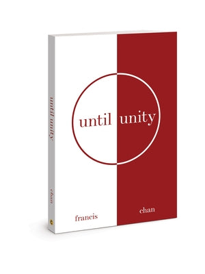 Paperback book titled "Until Unity" by David C Cook, featuring a cover with a peaceful, abstract design.