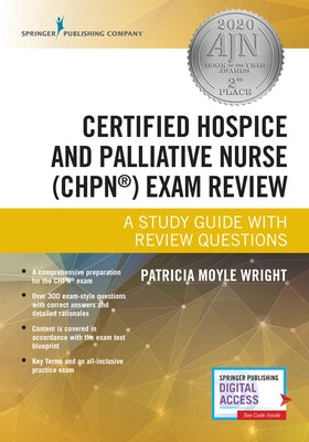 Certified Hospice and Palliative Nurse (Chpn) Exam Review: A Study Guide with Review Questions Paperback Springer Publishing Company