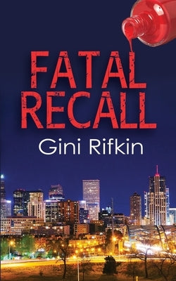 Fatal Recall Paperback Wild Rose Press
