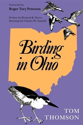 Birding in Ohio, Second Edition Paperback Indiana University Press