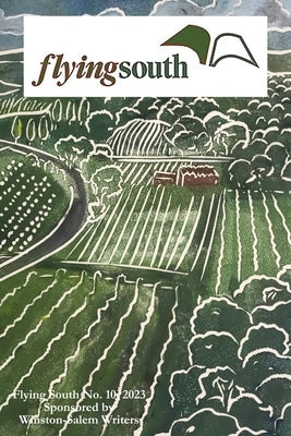 Flying South 2023 Paperback Winston Salem Writers