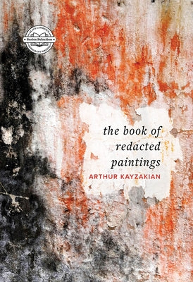 The Book of Redacted Paintings Paperback Black Lawrence Press, Inc.