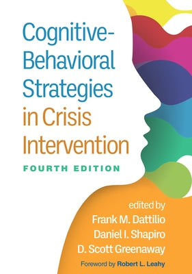 Cognitive-Behavioral Strategies in Crisis Intervention Paperback Guilford Publications