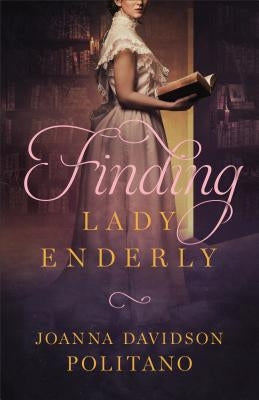 Finding Lady Enderly Paperback Fleming H. Revell Company