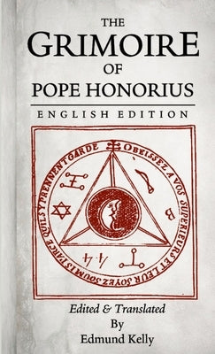 The Grimoire of Pope Honorius, English Edition Paperback Lulu.com