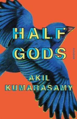 Half Gods Picador USA